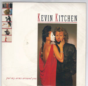 KEVIN KITCHEN, PUT MY ARMS AROUND YOU / THIS COULDN'T HAPPEN TO ME