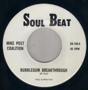 MIKE POST COALITION , BUBBLEGUM BREAKTHROUGH / AFTERNOON ON THE RHINO