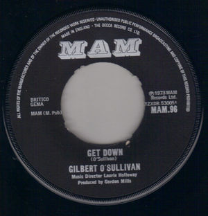 GILBERT OSULLIVAN, GET DOWN / A VERY EXTRAORDINARY SORT OF GIRL