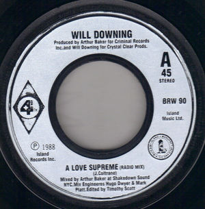 WILL DOWNING, A LOVE SUPREME / DUB IN THE HOUSE MIX