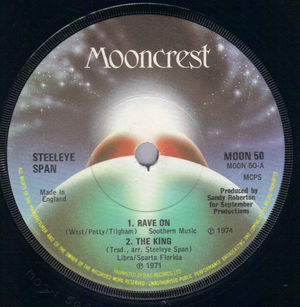 STEELEYE SPAN , RAVE ON/THE KING / FALSE KNIGHT ON THE ROAD