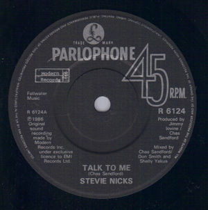 STEVIE NICKS, TALK TO ME / ONE MORE BIG TIME ROCK AND ROLL STAR