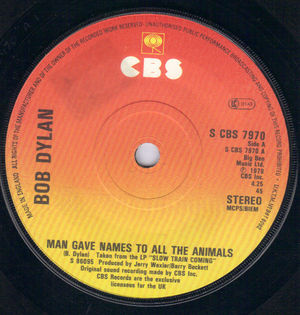 BOB DYLAN , MAN GIVES NAMES TO ALL THE ANIMALS / WHEN HE RETURNS