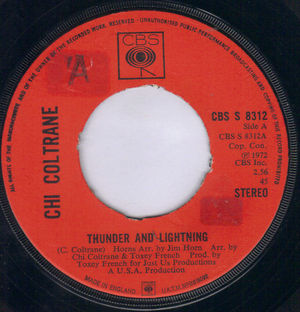 CHI COLTRANE, THUNDER AND LIGHTNING / TIME TO COME IN 