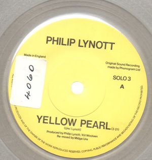 PHIL LYNOTT, YELLOW PEARL / GIRLS - CLEAR VINYL