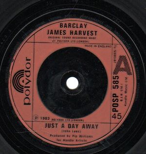BARCLAY JAMES HARVEST, JUST A DAY AWAY / ROCK N ROLL LADY