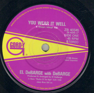 DeBARGE , YOU WEAR IT WELL / BABY WON'T CHA COME QUICK