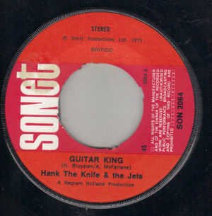 HANK THE KNIFE & THE JETS, GUITAR KING / GHOST TOWN
