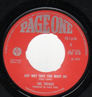 TROGGS , ANY WAY THAT YOU WANT ME / 66-5-4-3-2-1