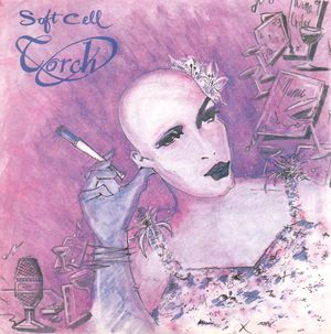 SOFT CELL, TORCH / INSECURE ME (moulded label)