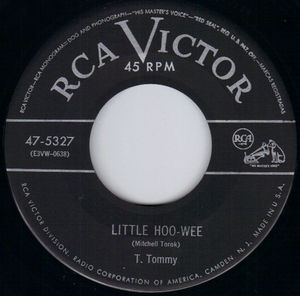 T TOMMY, LITTLE HOO-WEE / BABY YOU'RE THE ONLY ONE