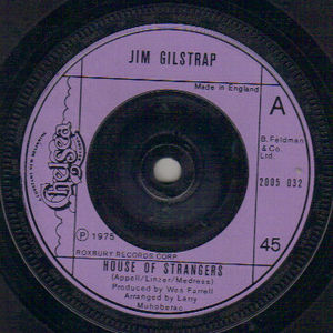 JIM GILSTRAP  , TAKE YOUR DADDY FOR A RIDE / HOUSE OF STRANGERS 