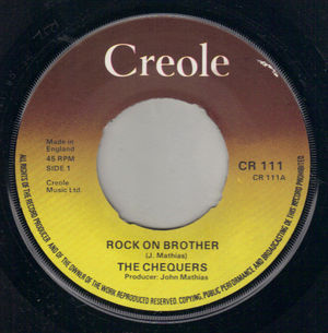 CHEQUERS, ROCK ON BROTHER / THEME ONE 