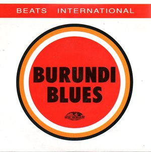 BEATS INTERNATIONAL, BURUNDI BLUES / THEME FROM THE DEERSTALKER 