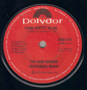 NEW SEEKERS FEATURING MARTY, COME SOFTLY TO ME / IDAHO