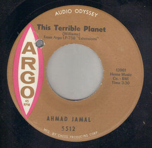 AHMED JAMAL, THIS TERRIBLE PLANET / DANCE TO THE LADY