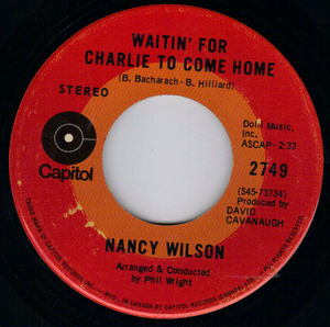 NANCY WILSON, WAITIN' FOR CHARLIE TO COME HOME / WORDS AND MUSIC