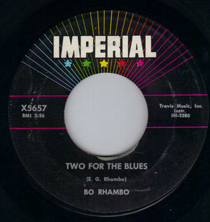BO RHAMBO, TWO FOR THE BLUES / WITH THE BLUES IN MY HEART 