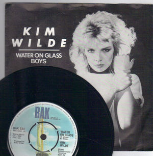 KIM WILDE , WATER ON GLASS / BOYS (looks unplayed)