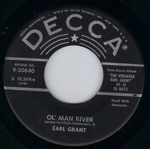 EARL GRANT , OL' MAN RIVER / KATHY-O