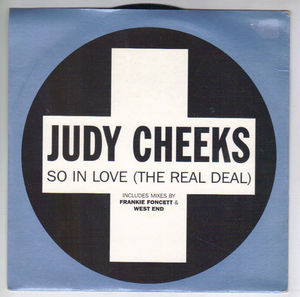 JUDY CHEEKS, SO IN LOVE / WEST END RADIO EDIT