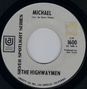 HIGHWAYMEN , MICHAEL / COTTON FIELDS