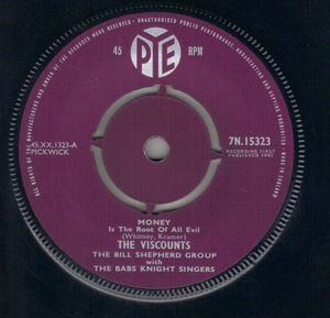 VISCOUNTS, MONEY IS THE ROOT OF ALL EVIL / ONE ARMED BANDIT 