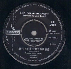 GARY LEWIS AND THE PLAYBOYS, SAVE YOUR HEART FOR ME / WITHOUT A WORD OF WARNING 