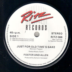 FOSTER & ALLEN, JUST FOR OLD TIMES SAKE / JOHNNY BROWN (looks unplayed) 