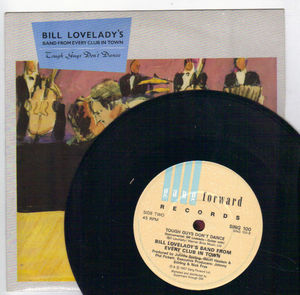 BILL LOVELADYS BAND FROM EVERY CLUB IN TOWN, TOUGH GUYS DON'T DANCE / INSTRUMENTAL (looks unplayed)