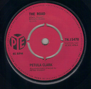 PETULA CLARK , THE ROAD / NO LOVE NO NOTHIN 
