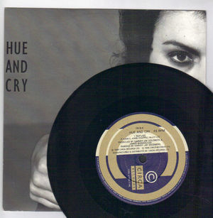 HUE AND CRY , I REFUSE / INDIFFERENCE (looks unplayed)