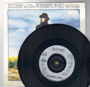 ZUCCHERO featuring ERIC CLAPTON, WONDERFUL WORLD / SENZA UNA DONNA (italian version) 
