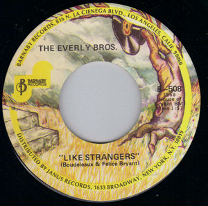 EVERLY BROTHERS , LIKE STRANGERS / BRAND NEW HEARTACHE