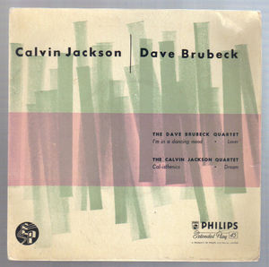 DAVE BRUBECK / CALVIN JACKSON , I'M IN A DANCING MOOD / CAL-ISTHENICS 