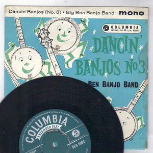 BIG BEN BANJO BAND , DANCIN BANJOS NO 3 - EP