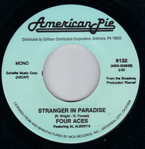 FOUR ACES / HILLTOPPERS, STRANGER IN PARADISE / PS I LOVE YOU 