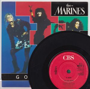 MARINES, GO GO NOW / WHEN I DANCE WITH YOU 