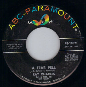 RAY CHARLES, A TEAR FELL / NO ONE TO CRY TO 