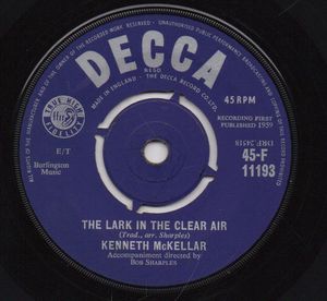 KENNETH MCKELLER, THE LARK IN THE CLEAR AIR / SHE MOVED THRO THE FAIR