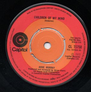ANNE MURRAY , CHILDREN OF MY MIND / LET SUNSHINE HAVE ITS DAY 