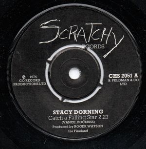 STACY DORNING, CATCH A FALLING STAR / TIME IS ON MY SIDE 