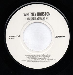 WHITNEY HOUSTON , I BELIEVE IN YOU AND ME / STEP BY STEP