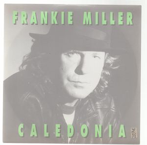 FRANKIE MILLER, CLAEDONIA / I'LL NEVER BE THAT YOUNG AGAIN - looks unplayed