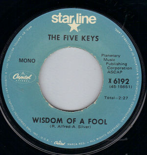 FIVE KEYS, WISDOM OF A FOOL / LING TING TONG