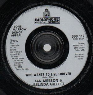 IAN MEESON & BELINDA GILLETT / BRIAN MAY , WHO WANTS TO LIVE FOREVER / INSTRUMENTAL 