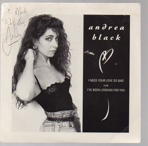 ANDREA BLACK, I NEED YOUR LOVE SO BAD / I'VE BEEN LOOKING FOR YOU 