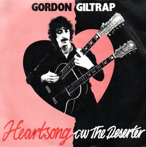 GORDON GILTRAP , HEARTSONG / THE DESERTER
