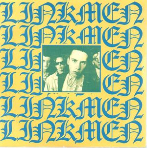 LINKMEN, EVERY INCH A KING / MANIC DEPRESSION