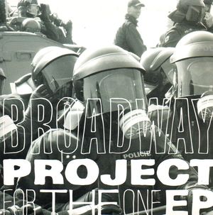 BROADWAY PROJECT, FOR THE ONE E.P.